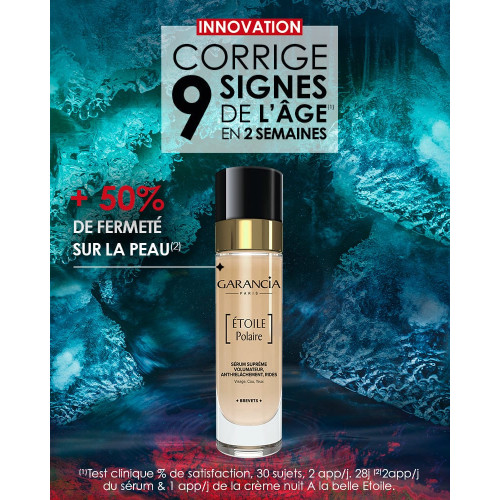 GARANCIA Étoile Polaire Sérum Suprême 30ml - Anti-Rides et Fermeté