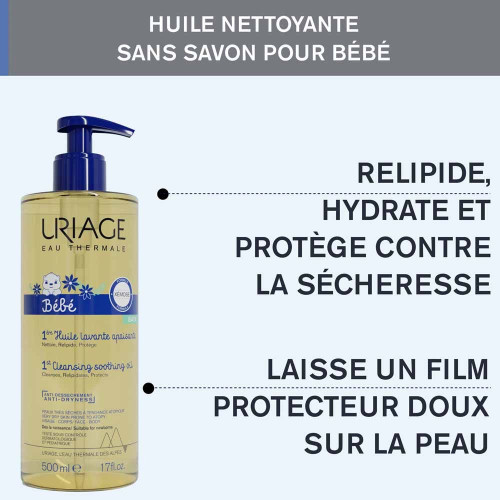 Uriage Bébé Huile Lavante 500ml - Douceur et Protection Peau Délicate