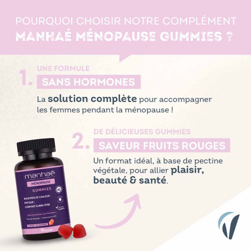 Manhaé Ménopause 60 Gummies - Confort et Bien-être